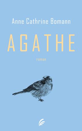 Agathe - Anne Cathrine Bomann Agathe - Anne Cathrine Bomann