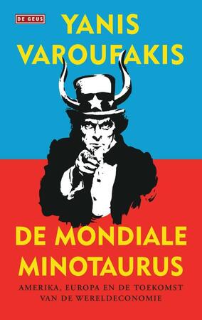 De mondiale minotaurus - Yanis Varoufakis
