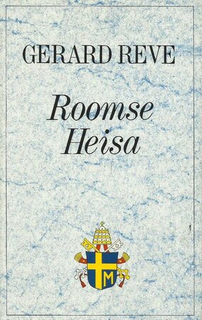 Roomse Heisa - Gerard Reve Roomse Heisa - Gerard Reve