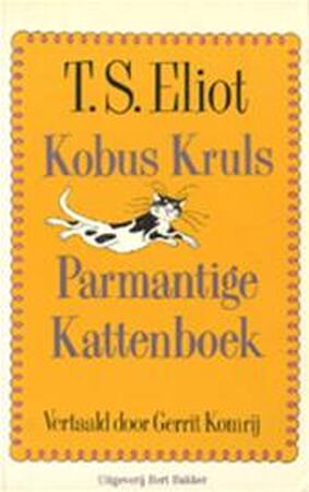 Kobus Kruls parmantige kattenboek - T.S. Eliot, Gerrit Komrij, Edward Gorey Kobus Kruls parmantige kattenboek - T.S. Eliot, Gerrit Komrij, Edward Gorey