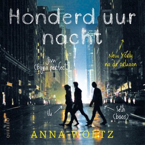 Honderd uur nacht - Anna Woltz Honderd uur nacht - Anna Woltz