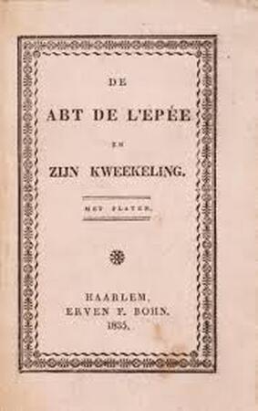 De Abt de L'Epée en zijn kweekeling - J. N. Bouilly De Abt de L'Epée en zijn kweekeling - J. N. Bouilly