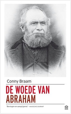 De woede van Abraham - Conny Braam De woede van Abraham - Conny Braam