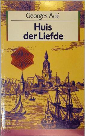 Huis der liefde - Ade
