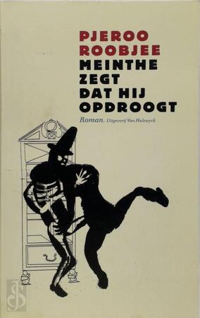 Meinthe zegt dat hij opdroogt - P. Roobjee