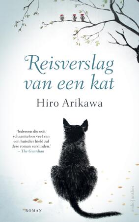 Reisverslag van een kat - Hiro Arikawa Reisverslag van een kat - Hiro Arikawa
