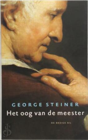 Het oog van de meester - G. Steiner Het oog van de meester - G. Steiner