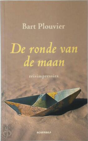 De ronde van de maan - Bart Plouvier