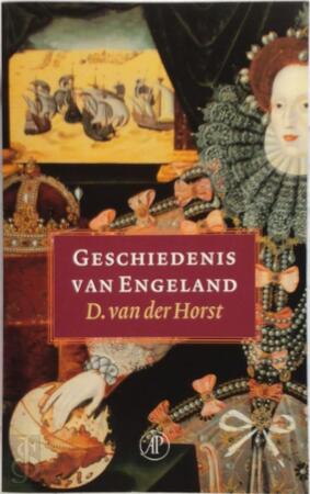 Geschiedenis van Engeland - D. van Der Horst
