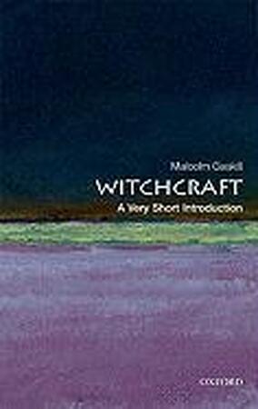 Witchcraft - Malcolm Gaskill Witchcraft - Malcolm Gaskill