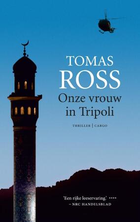 Onze vrouw in Tripoli - Tomas Ross