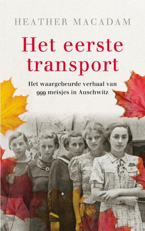 Het eerste transport - Heather Macadam Het eerste transport - Heather Macadam