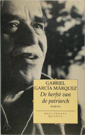 De herfst van de patriarch - Gabriel García Márquez, Mariolein Sabarte Belacortu De herfst van de patriarch - Gabriel García Márquez, Mariolein Sabarte Belacortu