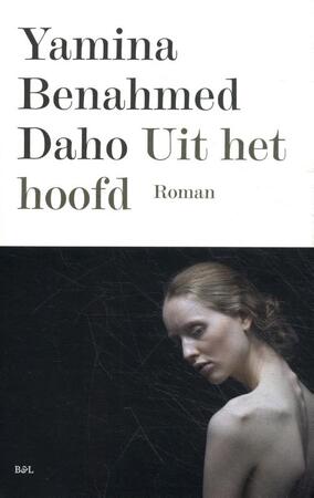 Uit het hoofd - Yamina Benahmed Daho Uit het hoofd - Yamina Benahmed Daho