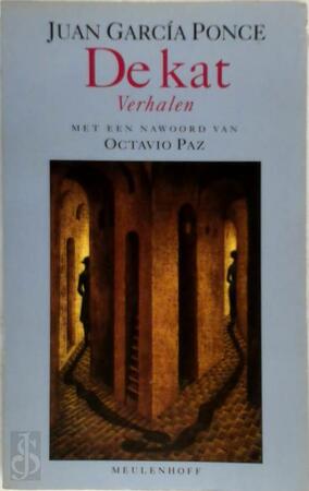 De kat en andere verhalen - Juan García Ponce, Mieke Westra, Octavio Paz De kat en andere verhalen - Juan García Ponce, Mieke Westra, Octavio Paz