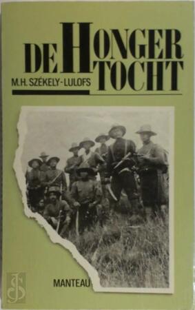 De hongertocht - M.H. Szekely Lulofs De hongertocht - M.H. Szekely Lulofs