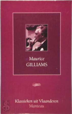 Maurice Gilliams - Maurice Gilliams
