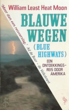 Blauwe wegen - William L.H. Moon Blauwe wegen - William L.H. Moon