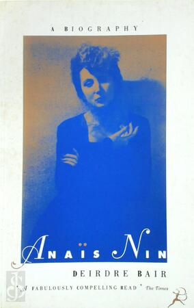 Anaïs Nin - Deirdre Bair Anaïs Nin - Deirdre Bair