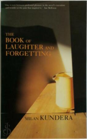 Book of Laughter and Forgetting - Milan Kundera Book of Laughter and Forgetting - Milan Kundera