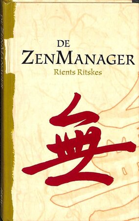 De ZenManager - R. Ritskes De ZenManager - R. Ritskes