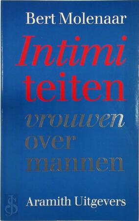 Intimiteiten - Bert Molenaar