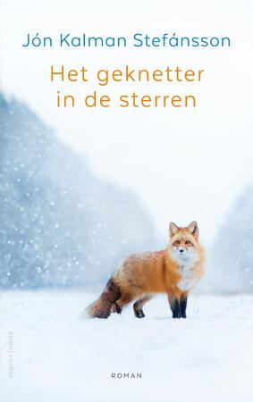 Het geknetter in de sterren - Jón Kalman Stefánsson Het geknetter in de sterren - Jón Kalman Stefánsson
