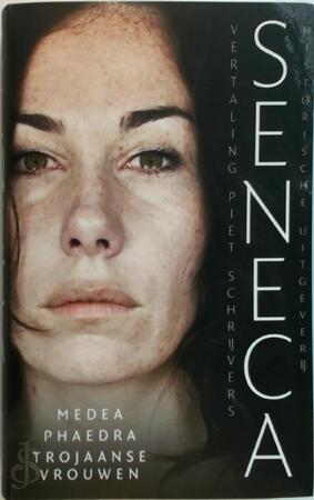 Medea, Phaedra, Trojaanse vrouwen - Seneca