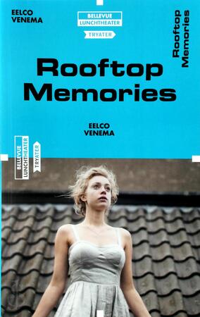 Rooftop Memories - Eelco Venema