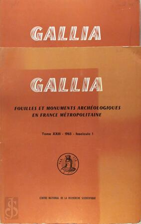 Gallia - fouilles et monuments archéologiques en France métropolitaine - 