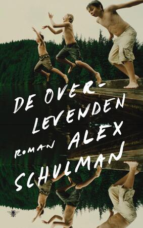 De overlevenden - Alex Schulman De overlevenden - Alex Schulman