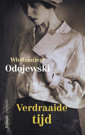 Verdraaide tijd - Wlodzimierz Odojewski Verdraaide tijd - Wlodzimierz Odojewski