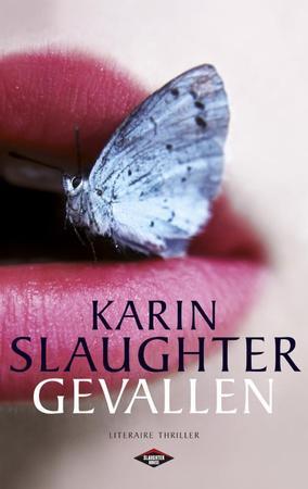 Gevallen - Karin Slaughter Gevallen - Karin Slaughter