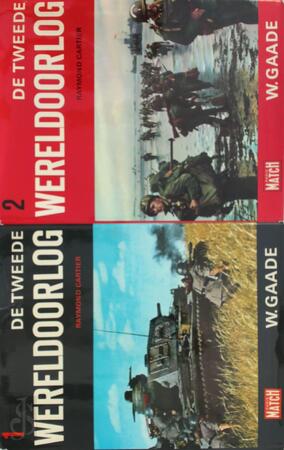 De Tweede Wereldoorlog 1 & 2 - Raymond Cartier, N.K.C.A. In 'T Veld, D. Ouwendijk De Tweede Wereldoorlog 1 & 2 - Raymond Cartier, N.K.C.A. In 'T Veld, D. Ouwendijk