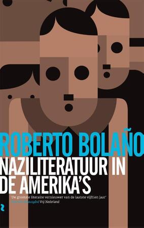 Naziliteratuur in de Amerika's - Roberto Bolaño