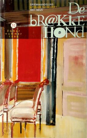 De Brakke Hond - 51 - Zomernummer 1996 - J.M.H. Berckmans, Kurt van Eeghem, Pieter Aspe, Patricia Lasoen, e.a. De Brakke Hond - 51 - Zomernummer 1996 - J.M.H. Berckmans, Kurt van Eeghem, Pieter Aspe, Patricia Lasoen, e.a.