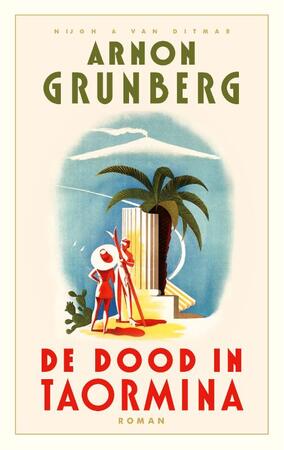 De dood in Taormina - Arnon Grunberg De dood in Taormina - Arnon Grunberg