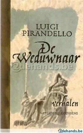 Weduwnaar - Luigi Pirandello Weduwnaar - Luigi Pirandello