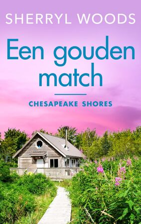 Een gouden match - Sherryl Woods Een gouden match - Sherryl Woods