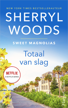 Totaal van slag - Sherryl Woods Totaal van slag - Sherryl Woods