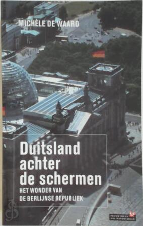 Duitsland achter de schermen - Michèle de Waard