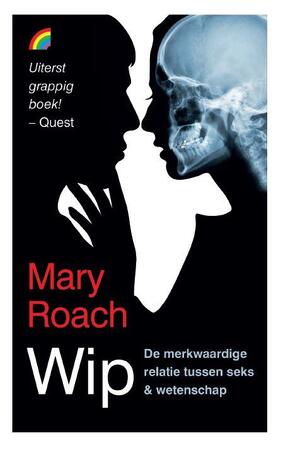 Wip - Mary Roach