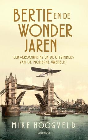 Bertie en de wonderjaren - Mike Hoogveld Bertie en de wonderjaren - Mike Hoogveld