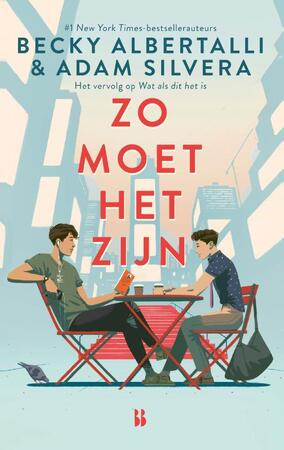 Zo moet het zijn - Becky Albertalli, Adam Silvera Zo moet het zijn - Becky Albertalli, Adam Silvera