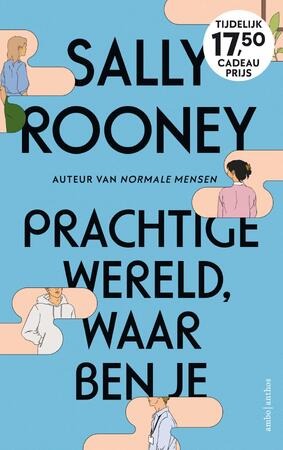 Prachtige wereld, waar ben je - luxe editie - Sally Rooney Prachtige wereld, waar ben je - luxe editie - Sally Rooney