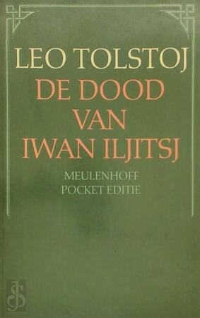 De dood van Iwan Iljitsj - Leo Tolstoj, Amp, August Willemsen De dood van Iwan Iljitsj - Leo Tolstoj, Amp, August Willemsen