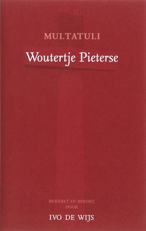 Woutertje Pieterse - Multatuli, Ivo de Wijs