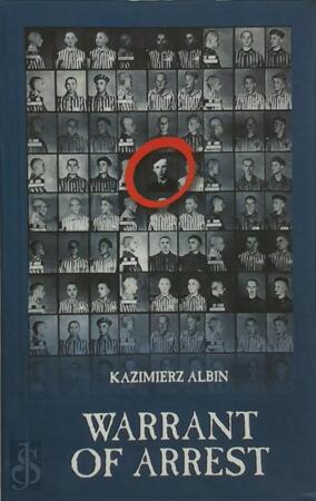 Warrant of Arrest - Kazimierz Albin Warrant of Arrest - Kazimierz Albin