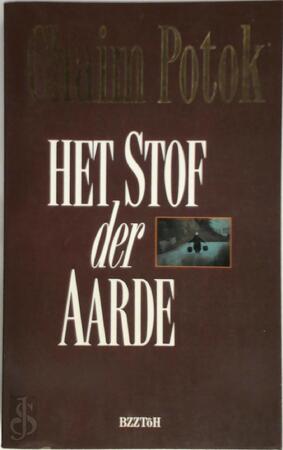 Het stof der aarde - Chaim Potok, Jean Schalekamp