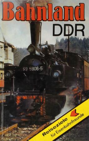 Bahnland DDR - Hans-Joachim Kirsche